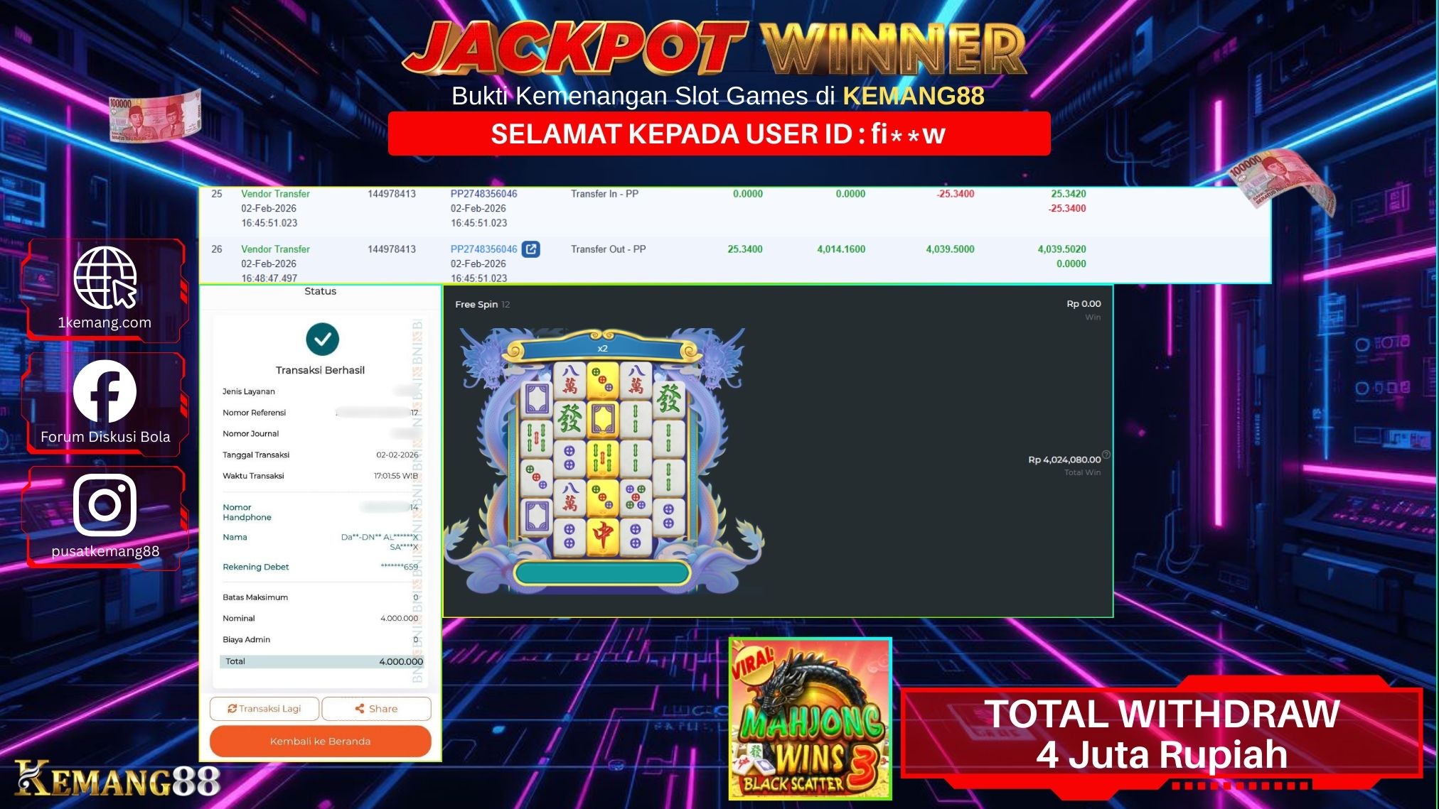 KEMANG88 [02 February 2026] : JACKPOT SLOT : MAHJONG WINS 3 - BLACK SCATTER [PP] Rp. 4.000.000.,- LUNAS