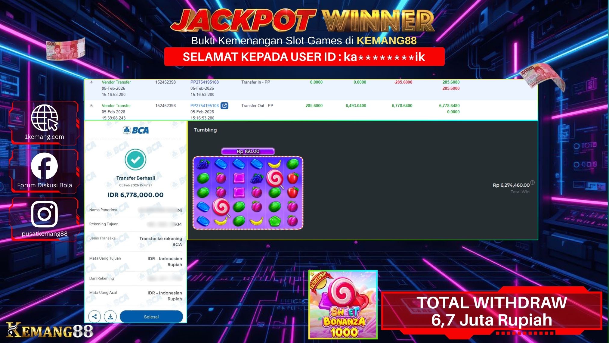 KEMANG88 [05 February 2026] : JACKPOT SLOT : SWEET BONANZA 1000 [PP] Rp. 6.778.000.,- LUNAS