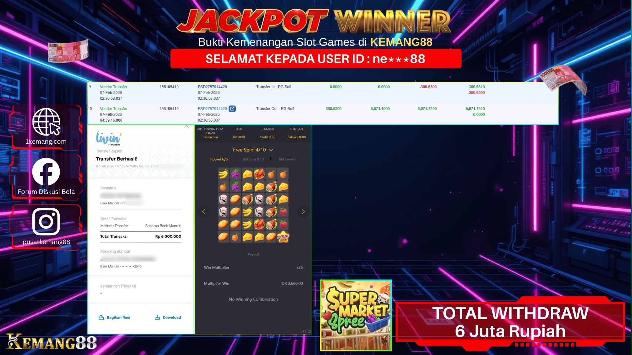 KEMANG88 [07 February 2026] : JACKPOT SLOT : SUPER MARKET SPREE [PG] Rp. 6.000.000.,- LUNAS