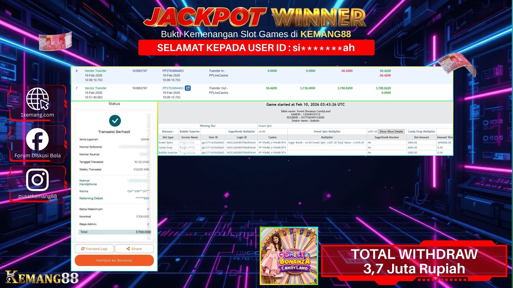 KEMANG88 [10 February 2026] : JACKPOT SLOT : SWEET BONANZA CANDYLAND [LIVECASINO] Rp. 3.700.000.,- LUNAS