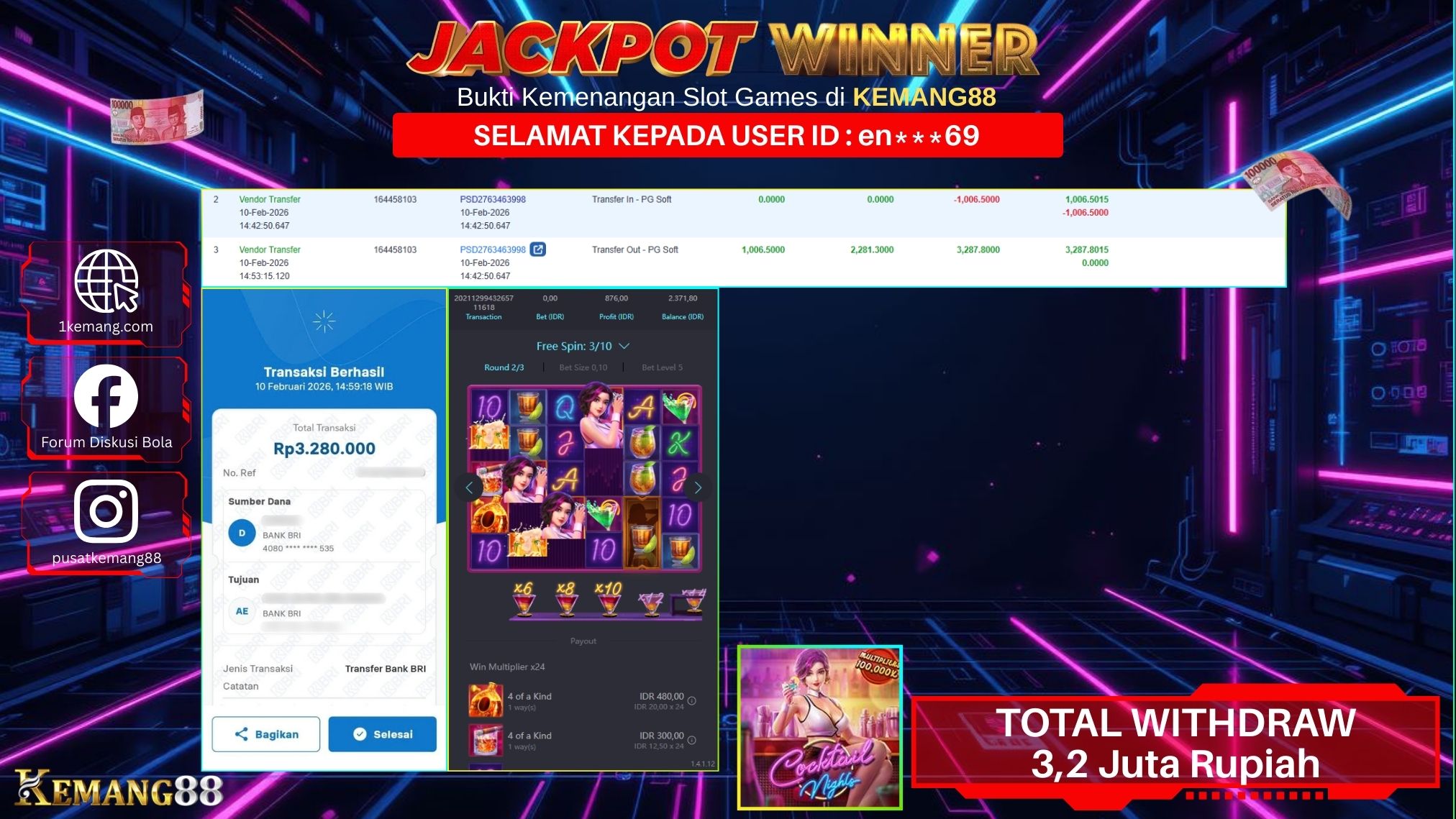 KEMANG88 [10 February 2026] : JACKPOT SLOT : COCKTAIL NIGHTS [PG] Rp. 3.280.000.,- LUNAS