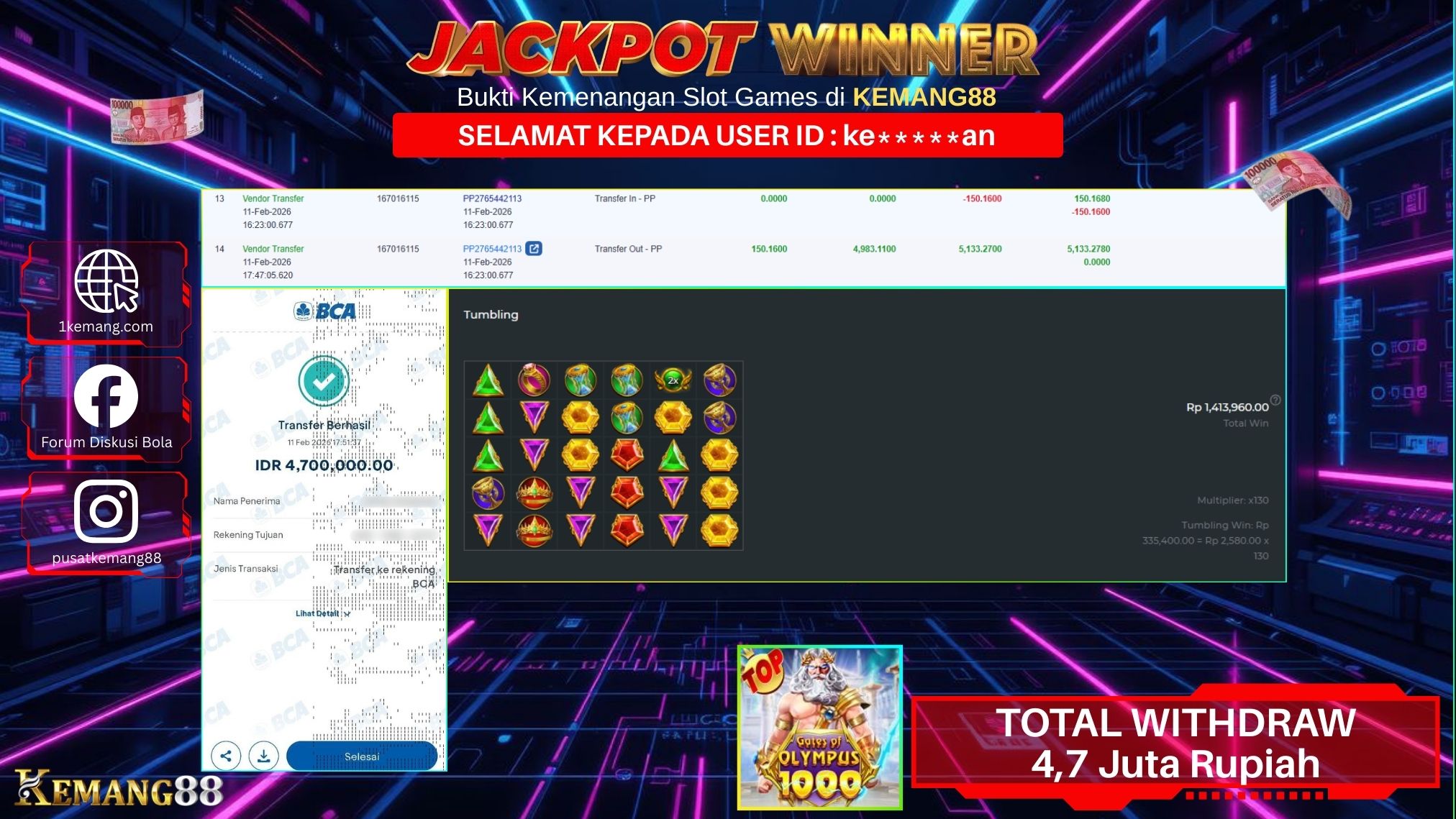 KEMANG88 [11 February 2026] : JACKPOT SLOT : GATES OF OLYMPUS 1000 [PP] Rp. 4.700.000.,- LUNAS