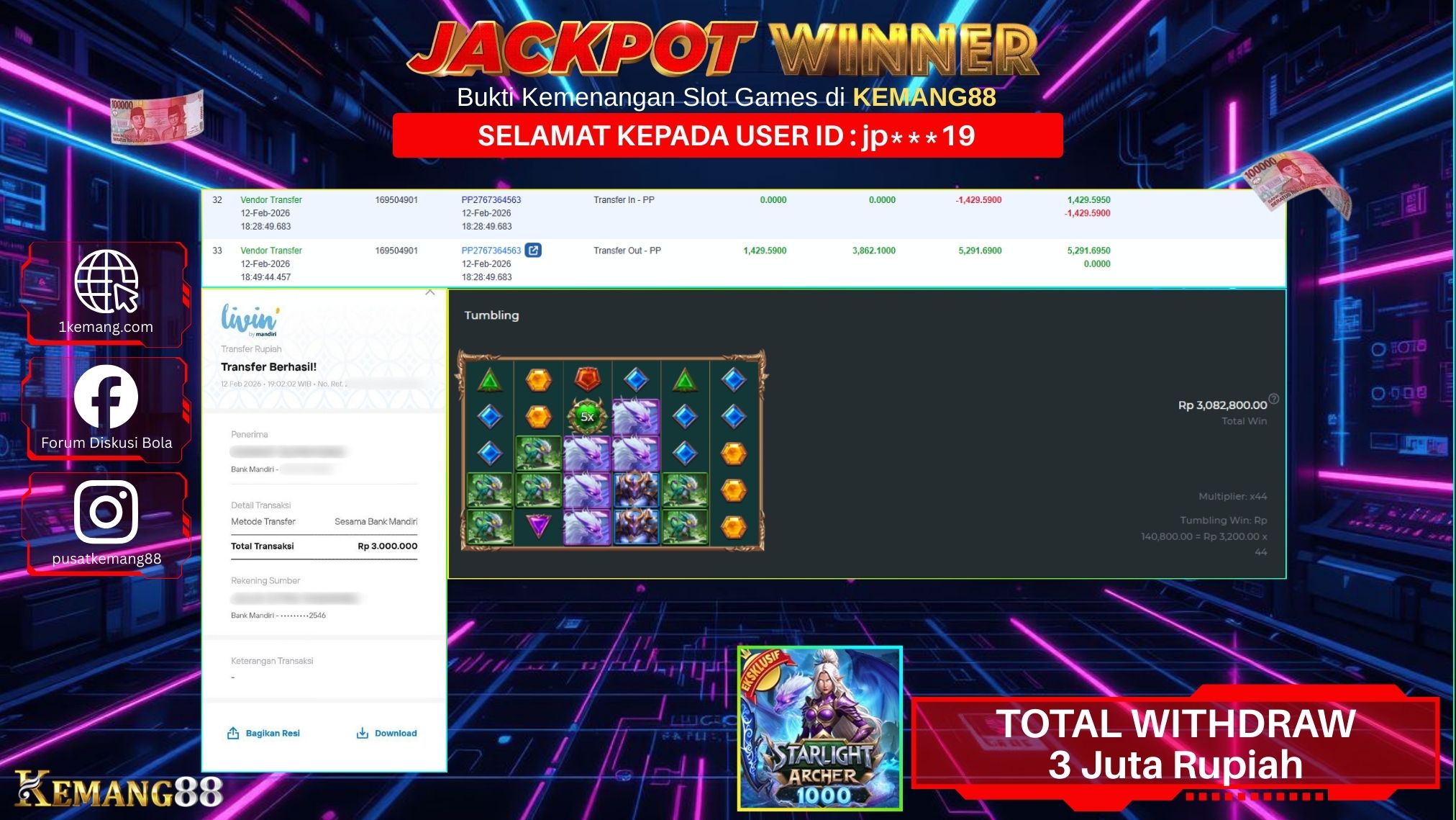 KEMANG88 [12 February 2026] : JACKPOT SLOT : STARLIGHT ARCHER 1000 [PP] Rp. 3.000.000.,- LUNAS