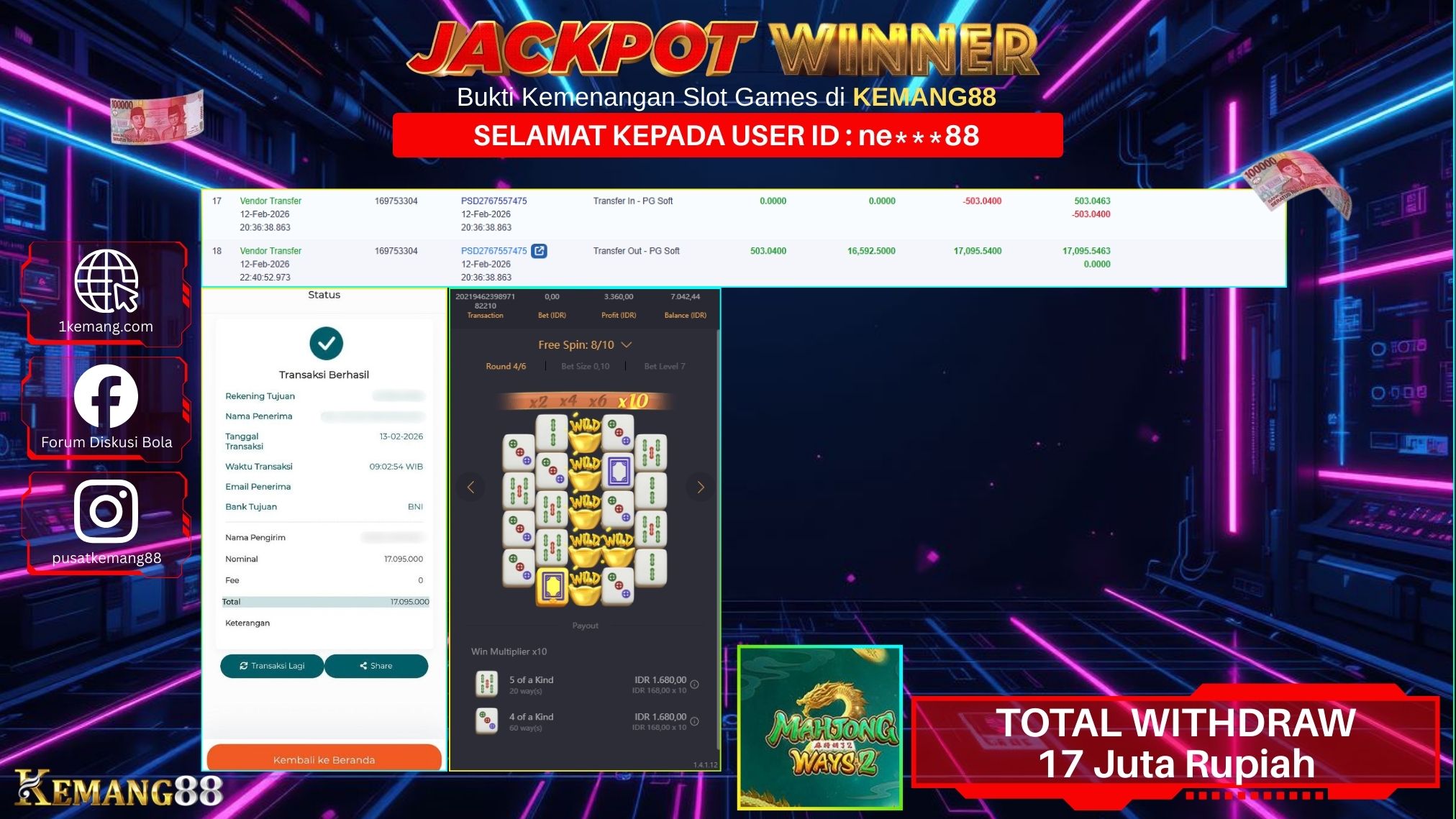 KEMANG88 [13 February 2026] : JACKPOT SLOT : MAHJONG WAYS 2 [PG] Rp. 17.095.000.,- LUNAS