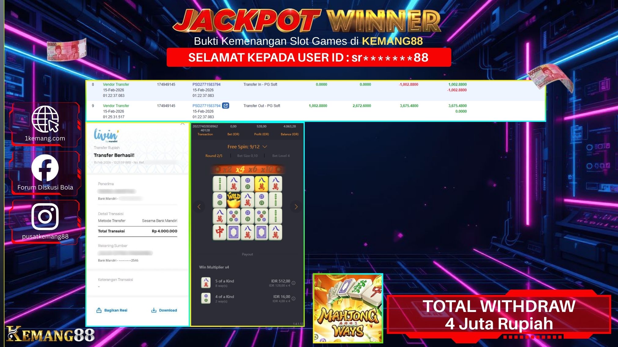 KEMANG88 [15 February 2026] : JACKPOT SLOT : MAHJONG WAYS 1 [PG] Rp. 4.000.000.,- LUNAS