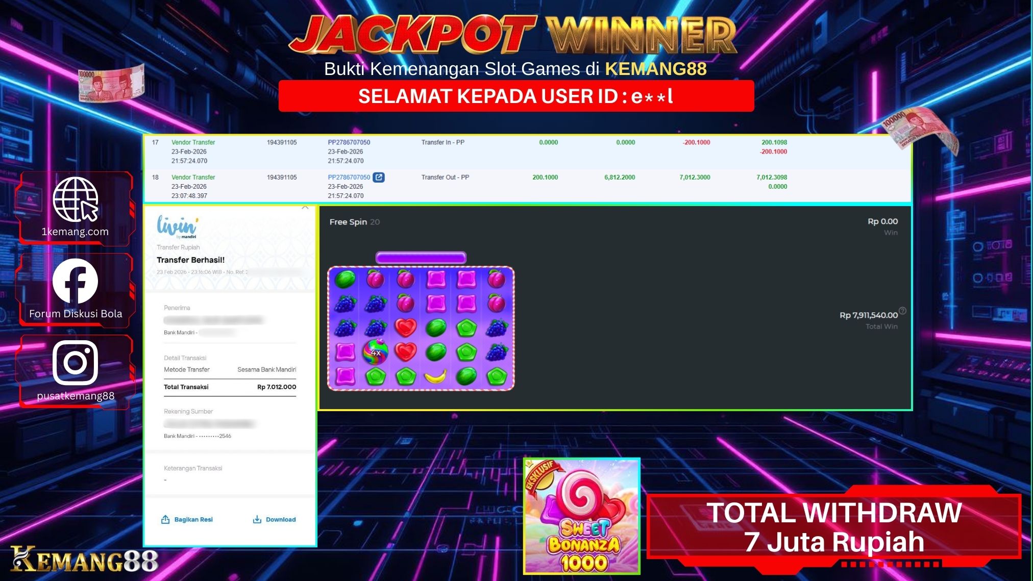 KEMANG88 [23 February 2026] : JACKPOT SLOT : SWEET BONANZA 1000 [PP] Rp. 7.012.000.,- LUNAS