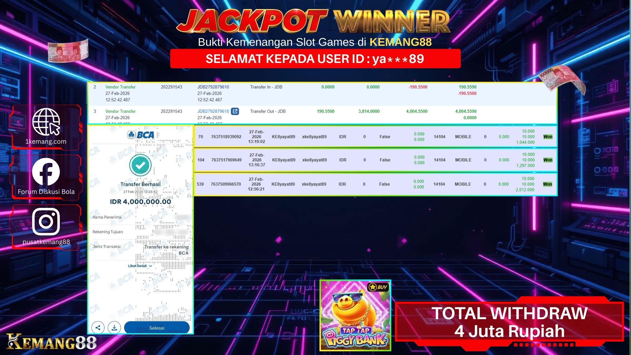 KEMANG88 [27 February 2026] : JACKPOT SLOT : TAP-TAP PIGGY BANK [JDB] Rp. 4.000.000.,- LUNAS