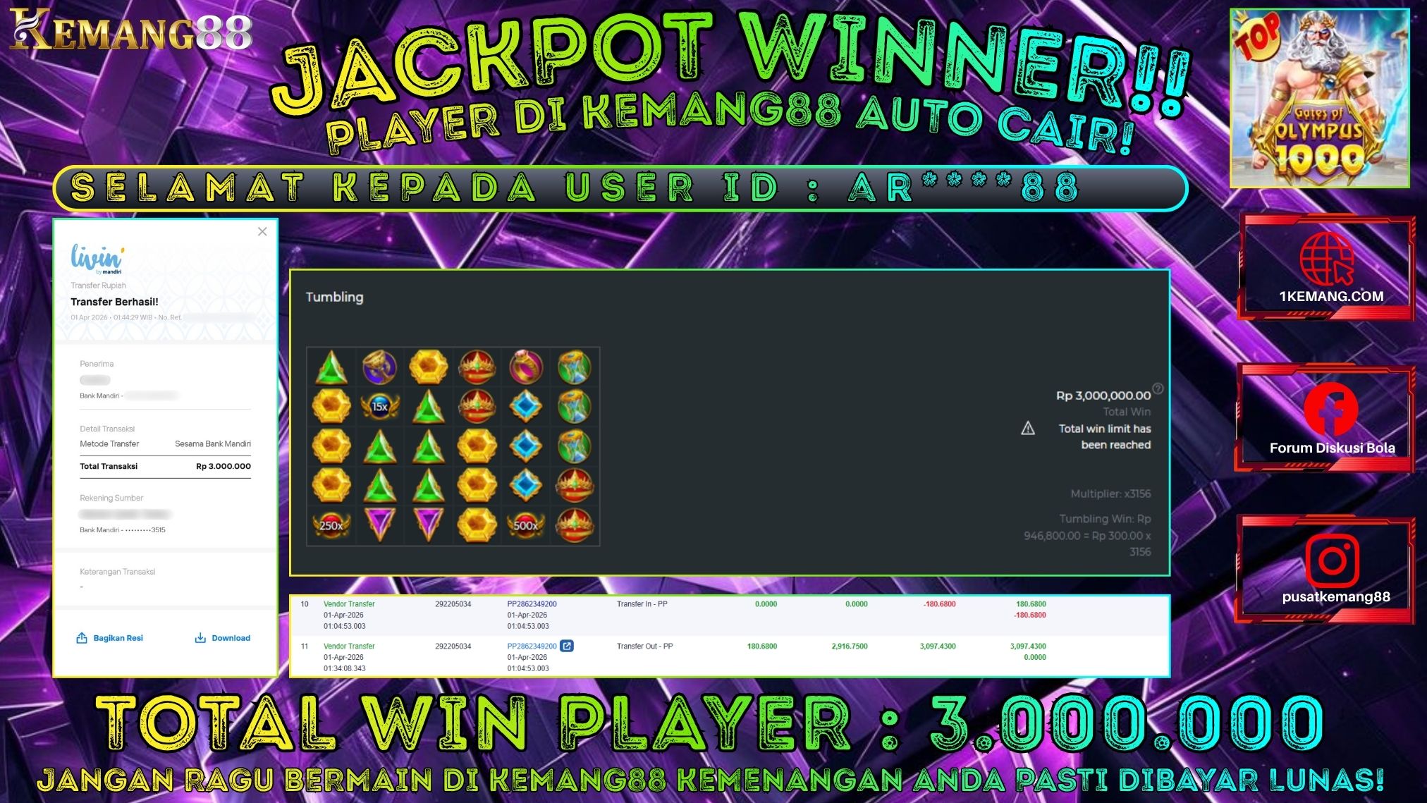 KEMANG88 [01 April 2026] : JACKPOT SLOT : GATES OF OLYMPUS 1000 [PP] Rp. 3.000.000.,- LUNAS