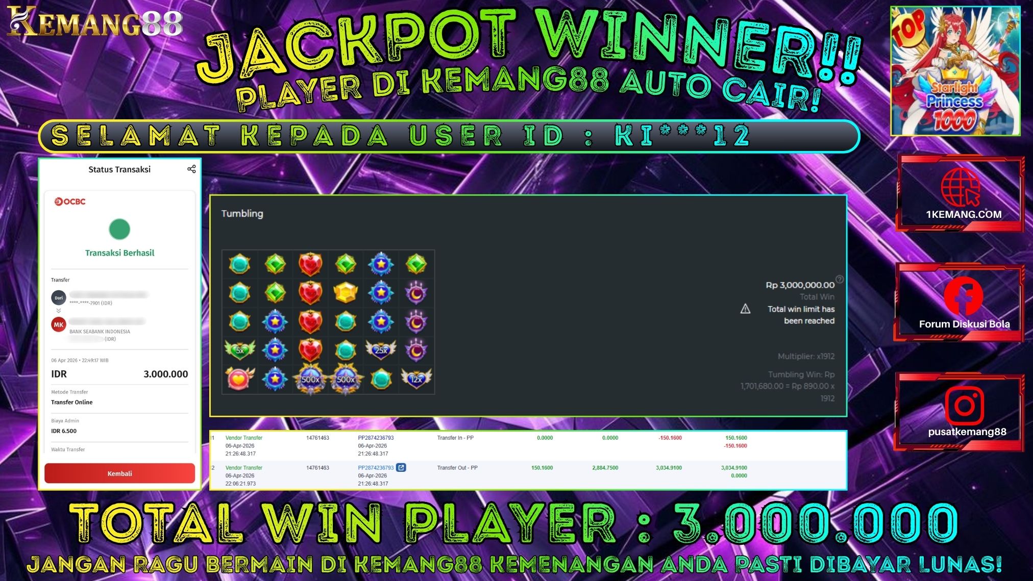 KEMANG88 [06 April 2026] : JACKPOT SLOT : STARLIGHT PRINCESS 1000 [PP] Rp. 3.000.000.,- LUNAS