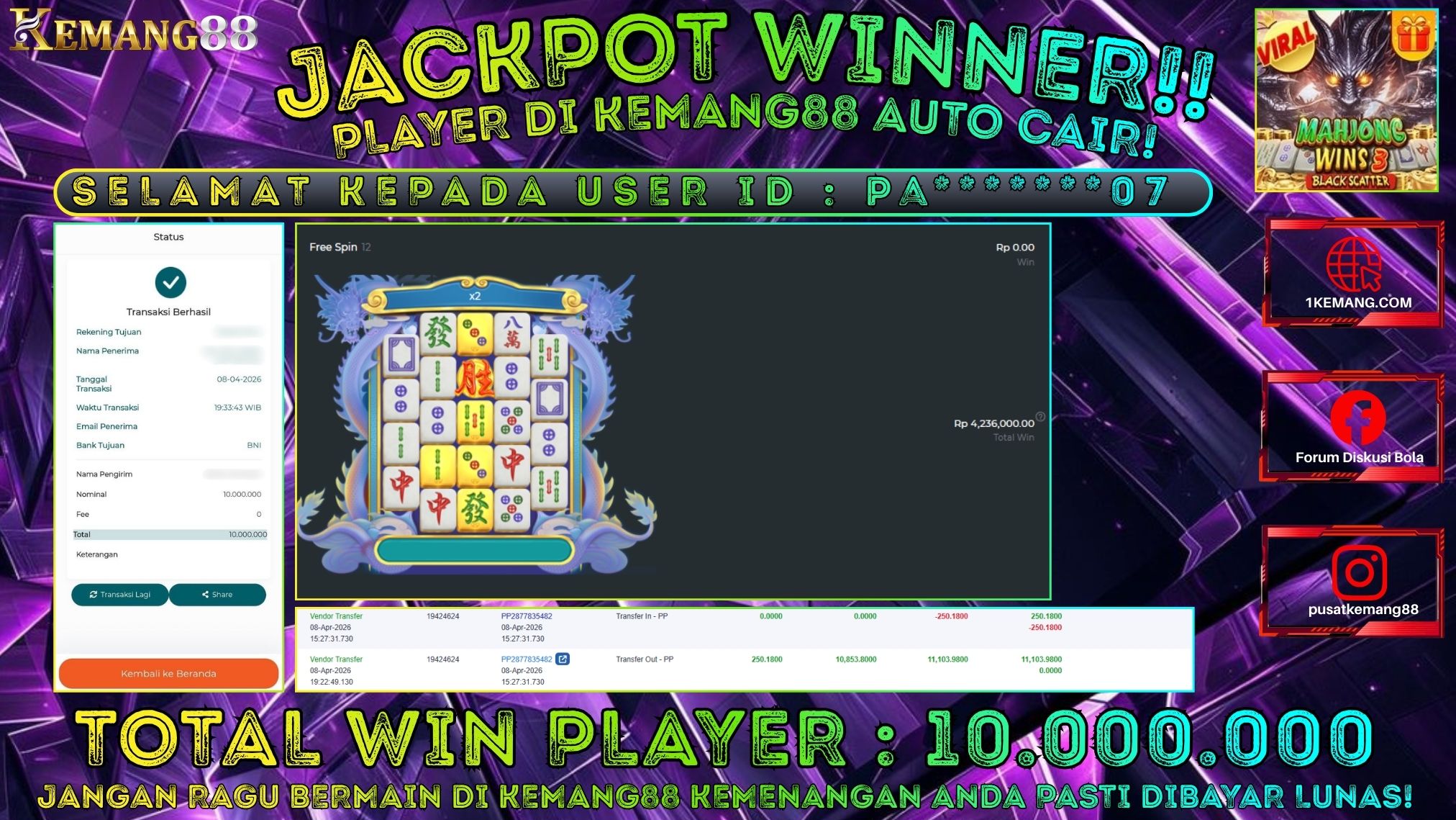 KEMANG88 [08 April 2026] : JACKPOT SLOT : MAHJONG WINS 3 BLACK SCATTER [PP] Rp. 10.000.000.,- LUNAS