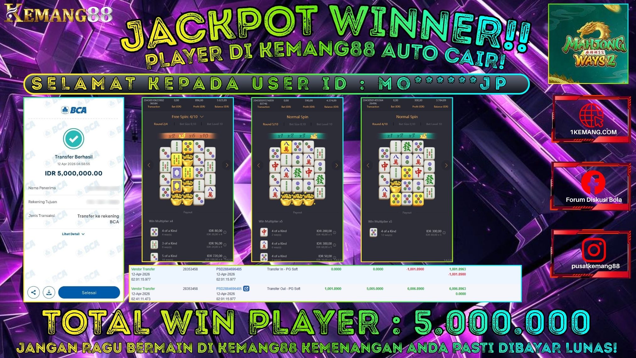 KEMANG88 [12 April 2026] : JACKPOT SLOT : MAHJONG WAYS 2 [PG] Rp. 5.000.000.,- LUNAS