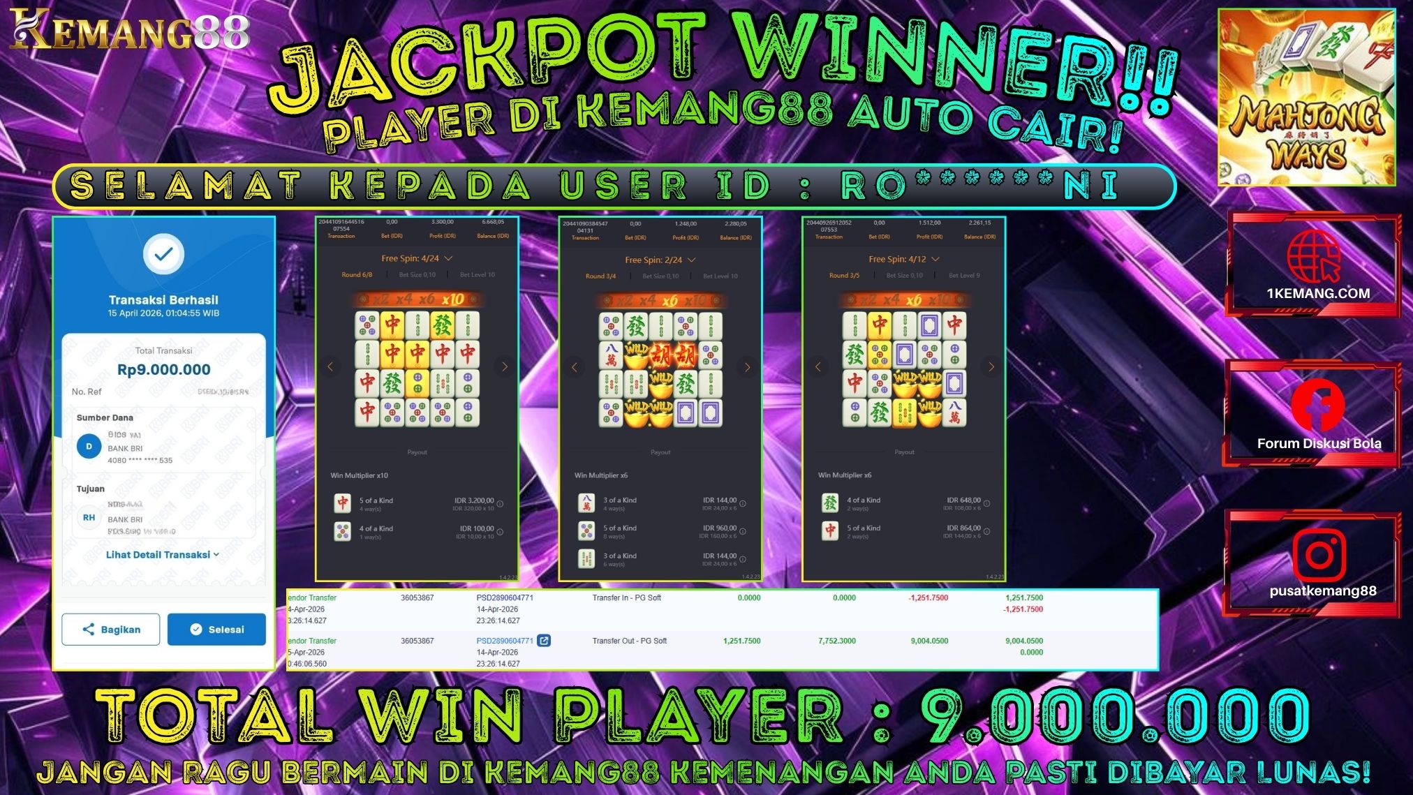 KEMANG88 [15 April 2026] : JACKPOT SLOT : MAHJONG WAYS 1 [PG] Rp. 9.000.000.,- LUNAS