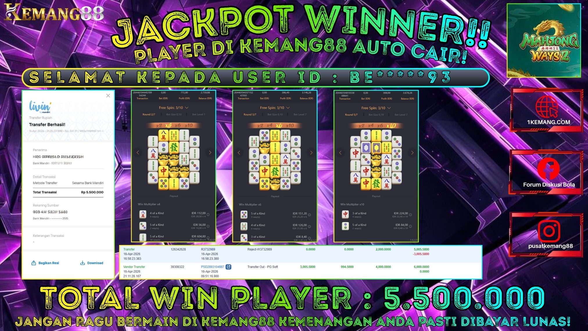 KEMANG88 [16 April 2026] : JACKPOT SLOT : MAHJONG WAYS 2 [PG] Rp. 5.500.000.,- LUNAS