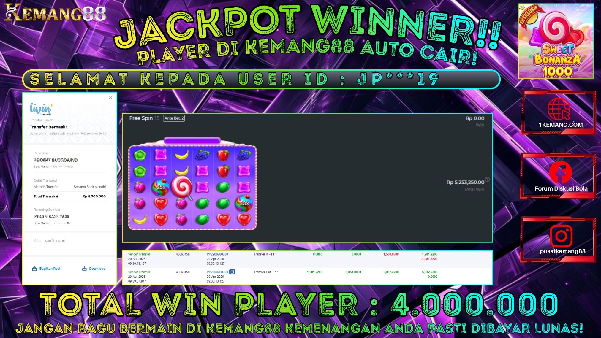 KEMANG88 [20 April 2026] : JACKPOT SLOT : SWEET BONANZA 1000 [PP] Rp. 4.000.000.,- LUNAS