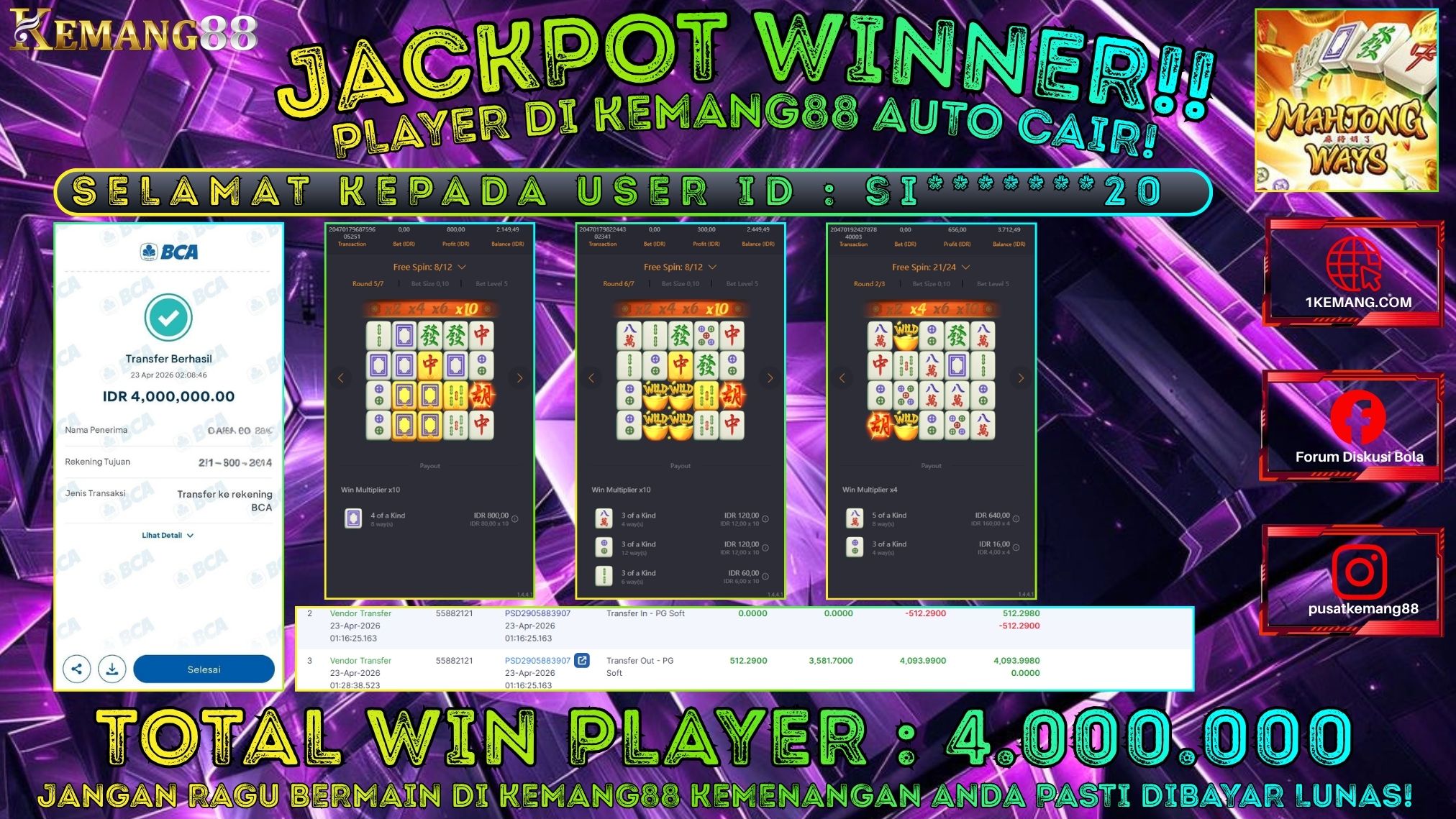 KEMANG88 [23 April 2026] : JACKPOT SLOT : MAHJONG WAYS 1 [PG] Rp. 4.000.000.,- LUNAS