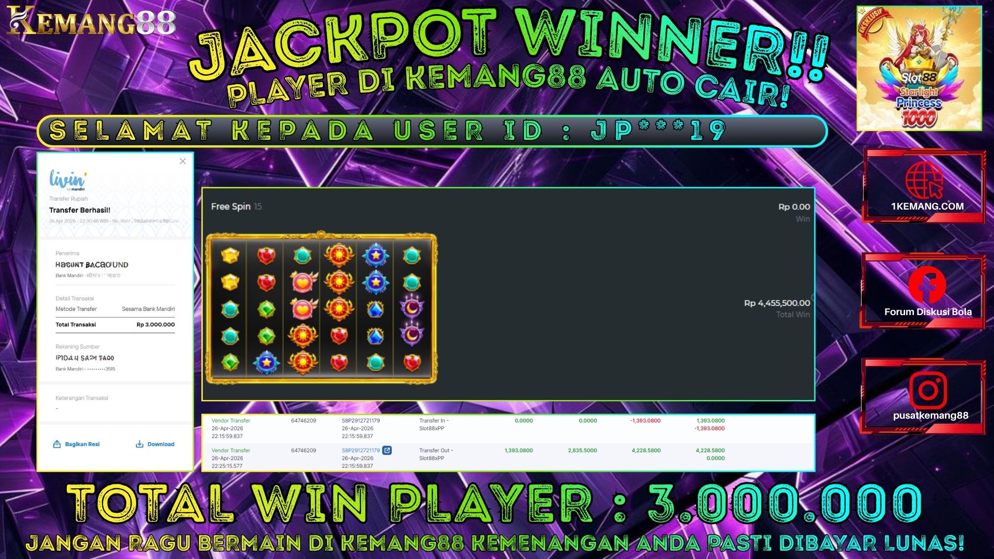 KEMANG88 [26 April 2026] : JACKPOT SLOT : STARLIGHT PRINCESS 1000 [SLOT88] Rp. 3.000.000.,- LUNAS