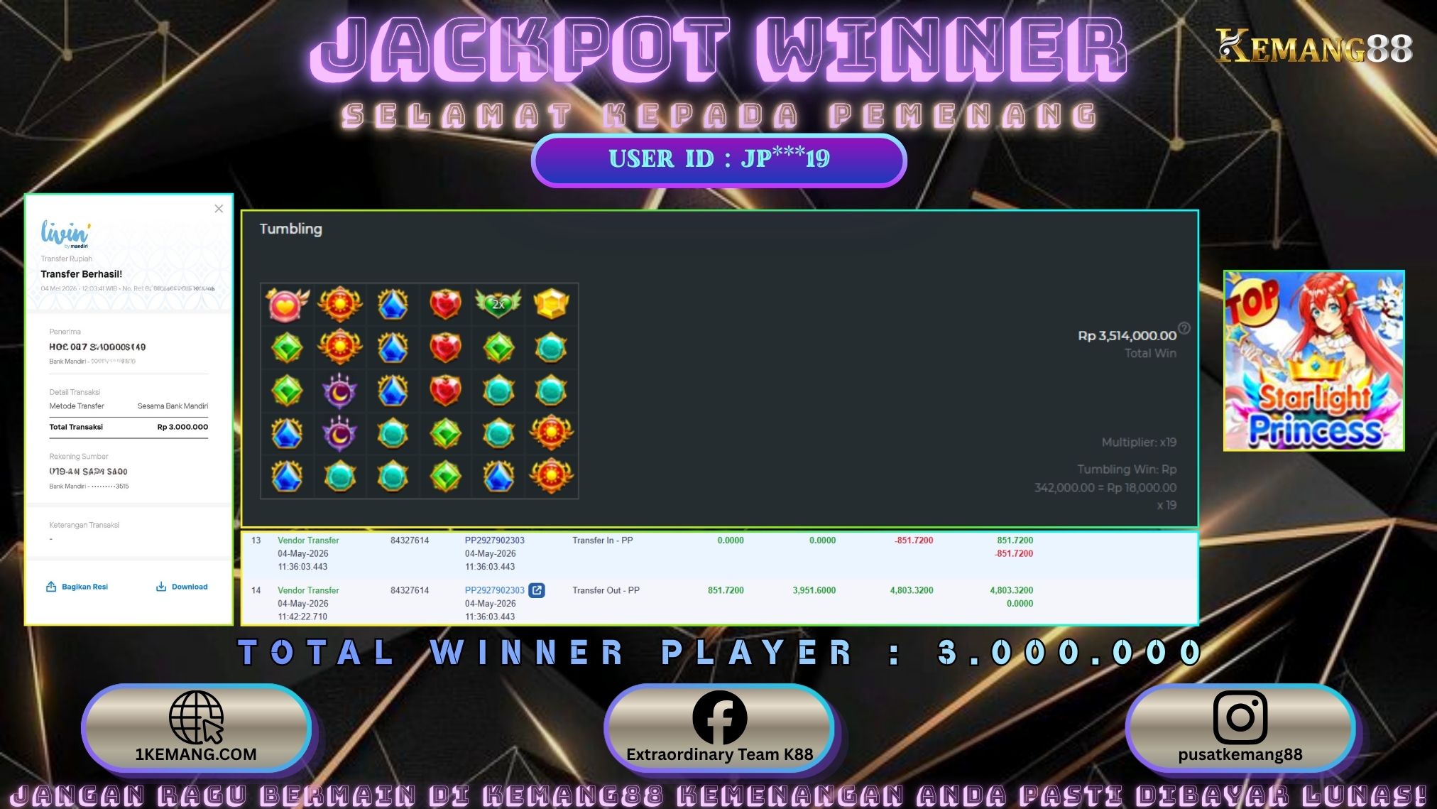 KEMANG88 [04 Mei 2026] : JACKPOT SLOT : STARLIGHT PRINCESS [PP] Rp. 3.000.000.,- LUNAS [2]